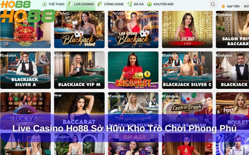 Live Casino Ho88 sở hữu kho trò chơi phong phú Live Casino Ho88 sở hữu kho trò chơi phong phú